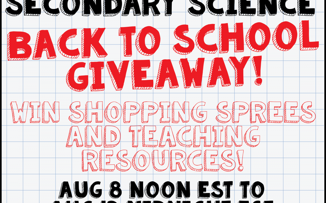 Secondary Science Back-to-School Giveaway